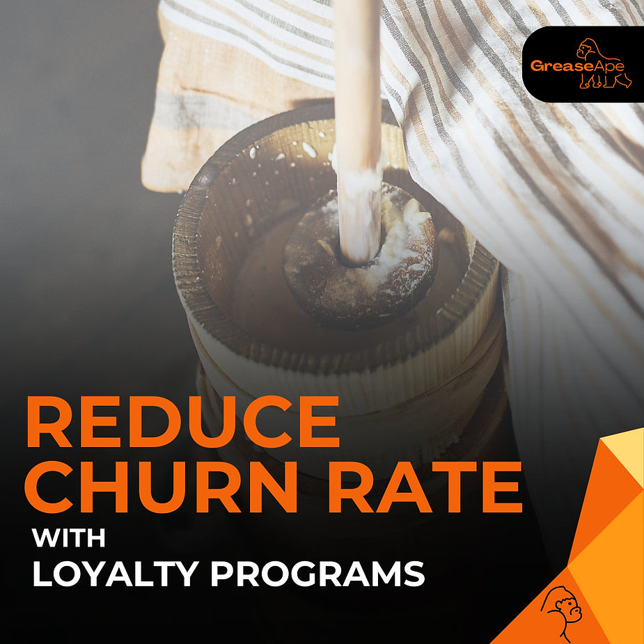 Loyalty programs are a great way to reduce your churn rate.